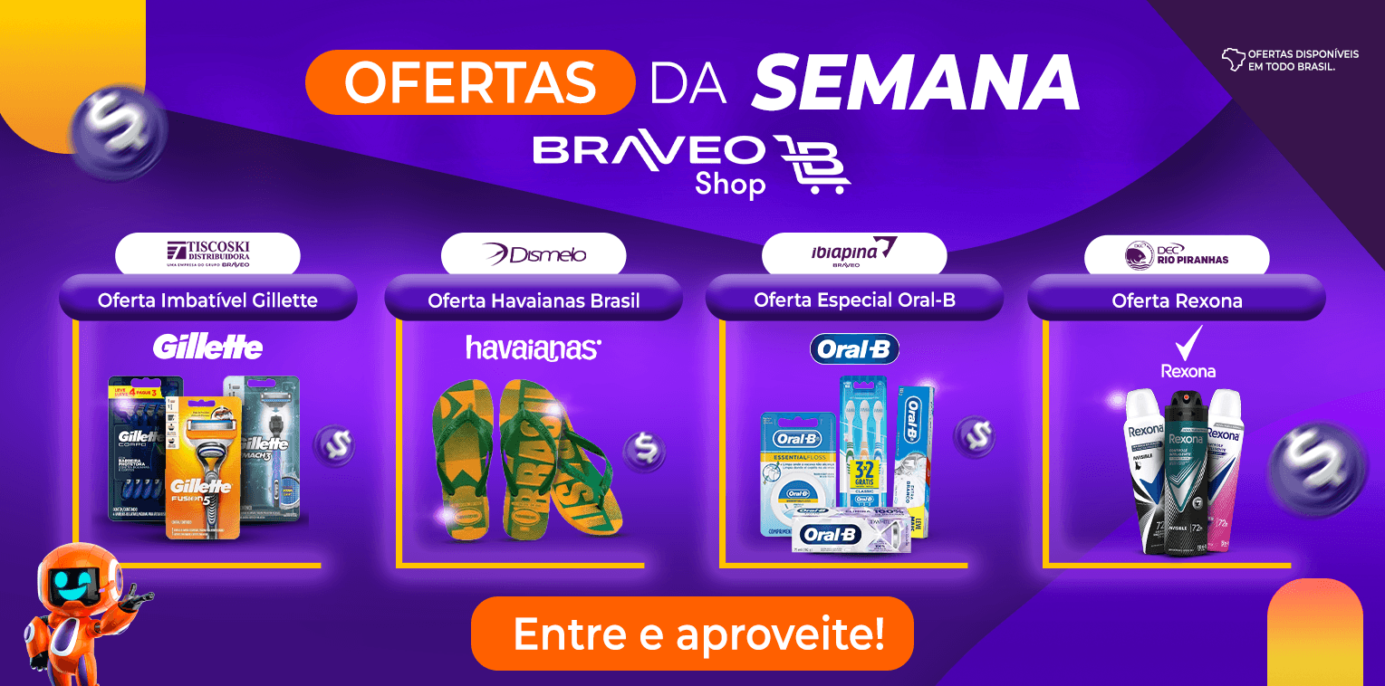 OFERTAS SEMANAIS BRAVEOSHOP